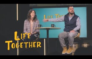 Life Together: Episode 2 | Friendship Factor | Jonathan and Heather Fletcher